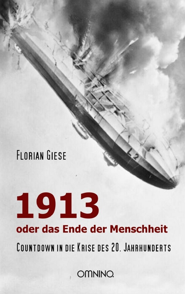 1913 - oder das Ende der Menschheit main product photo