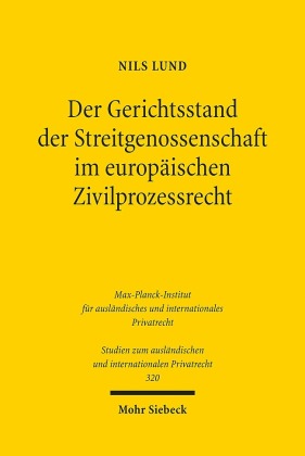 Der Gerichtsstand der Streitgenossenschaft im europäischen Zivilprozessrecht