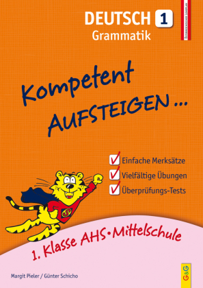 Kompetent Aufsteigen... Deutsch, Grammatik. Tl.1