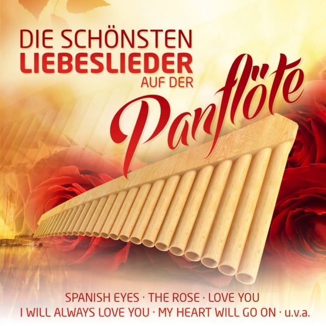 Die schönsten Liebeslieder auf der Panflöte, 1 Audio-CD main product photo