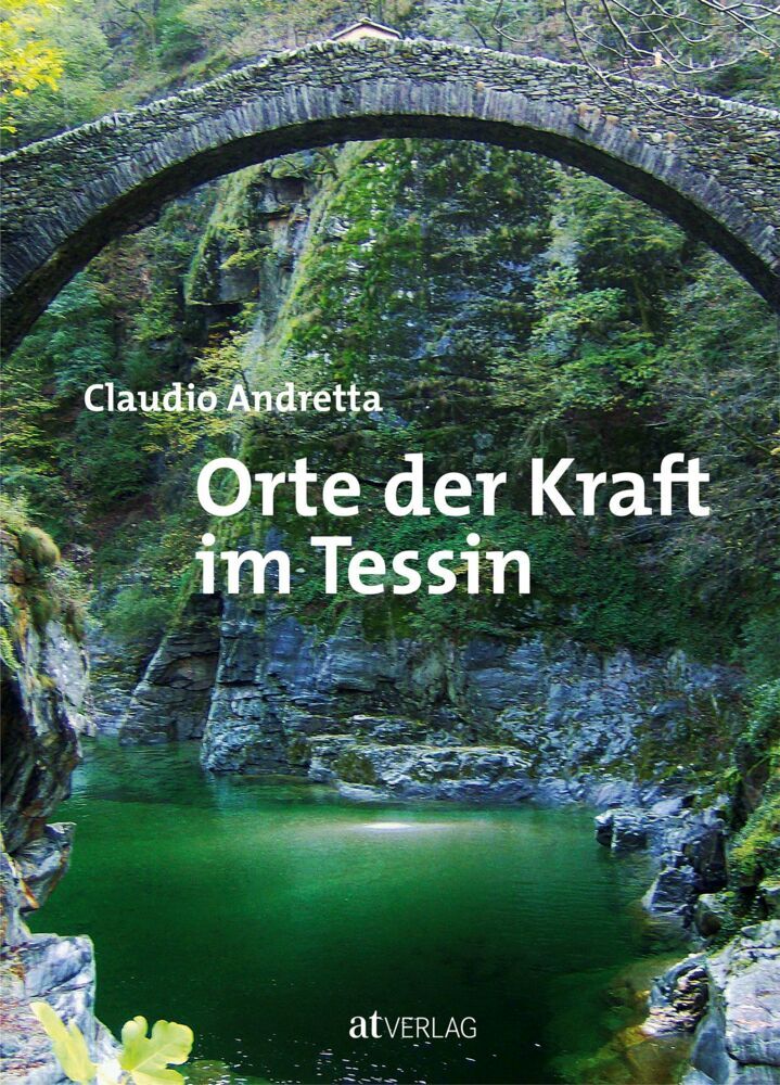 Orte der Kraft im Tessin main product photo
