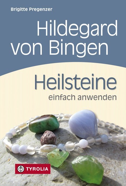 Hildegard von Bingen - Heilsteine einfach anwenden main product photo