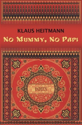 No Mummy, No Papi