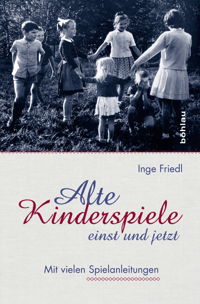 Alte Kinderspiele - einst und jetzt main product photo