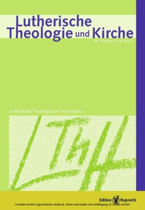 Lutherische Theologie und Kirche 03/2014 - Einzelkapitel