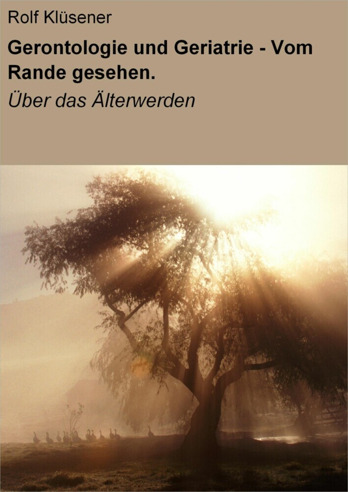 Gerontologie und Geriatrie - Vom Rande gesehen. main product photo