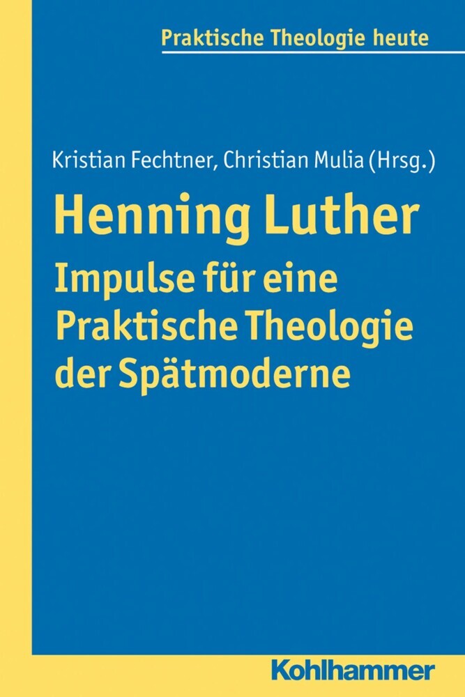 Henning Luther - Impulse für eine Praktische Theologie der Spätmoderne main product photo