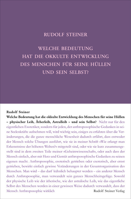 Welche Bedeutung hat die okkulte Entwicklung des Menschen für seine Hüllen und sein Selbst? main product photo