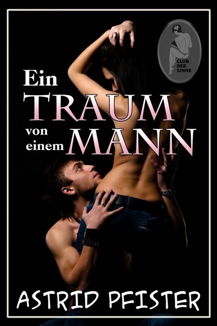 Ein Traum von einem Mann main product photo