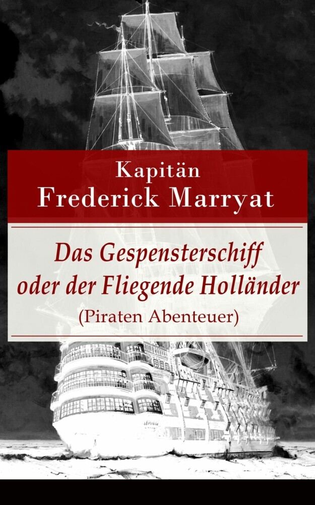 Das Gespensterschiff oder der Fliegende Holländer (Piraten Abenteuer) main product photo