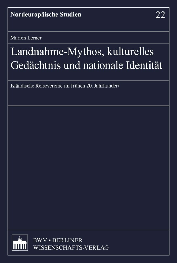 Landnahme-Mythos, kulturelles Gedächtnis und nationale Identität main product photo