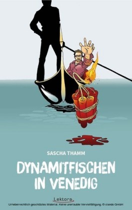 Dynamitfischen in Venedig