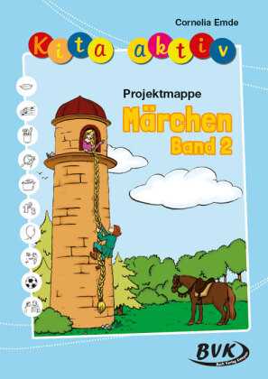 Kita aktiv "Projektmappe Märchen". Bd.2
