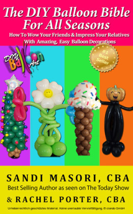 The DIY Balloon Bible For All Seasons