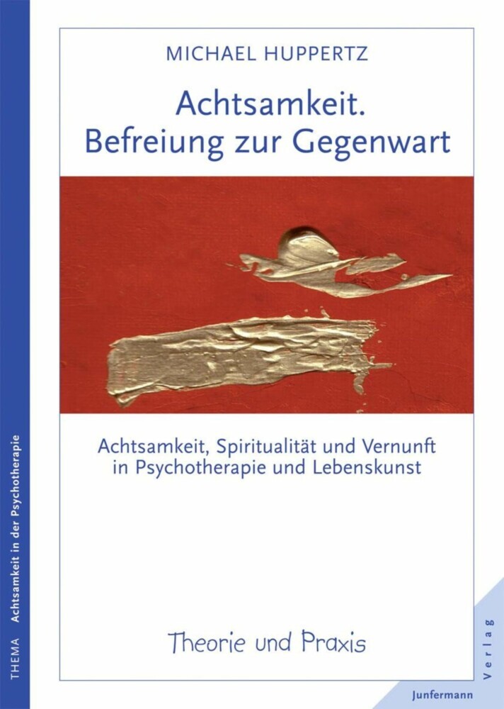 Achtsamkeit. Befreiung zur Gegenwart main product photo