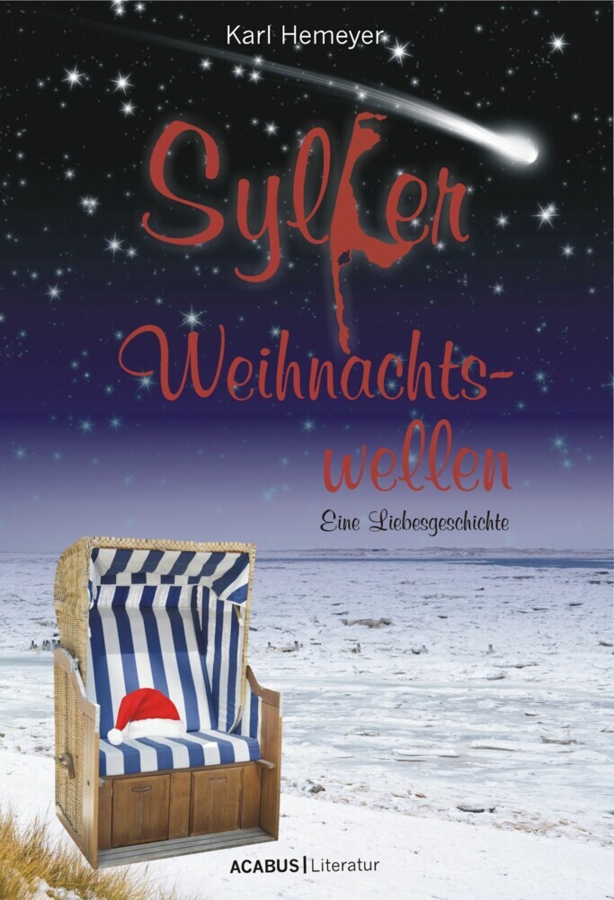 Sylter Weihnachtswellen. Eine Liebesgeschichte main product photo