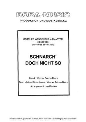 Schnarch' doch nicht so