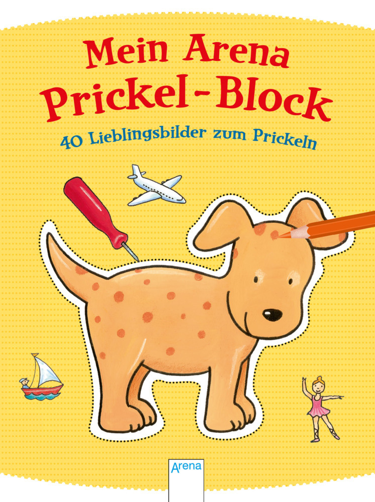 Mein Arena Prickel-Block - 40 Lieblingsbilder zum Prickeln main product photo