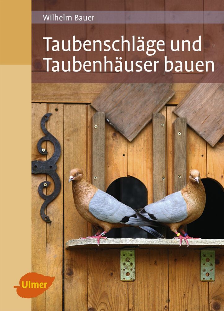 Taubenschläge und Taubenhäuser bauen main product photo