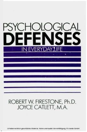Psychological Defenses in Everyday Life