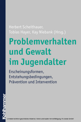 Problemverhalten und Gewalt im Jugendalter