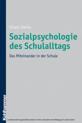 Sozialpsychologie des Schulalltags