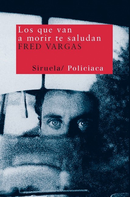Los que van a morir te saludan main product photo