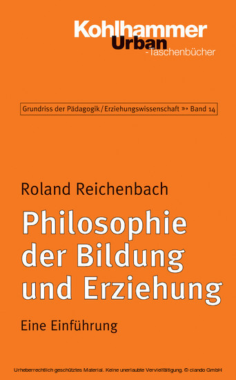 Philosophie der Bildung und Erziehung main product photo
