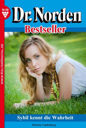 Dr. Norden Bestseller 98 - Arztroman