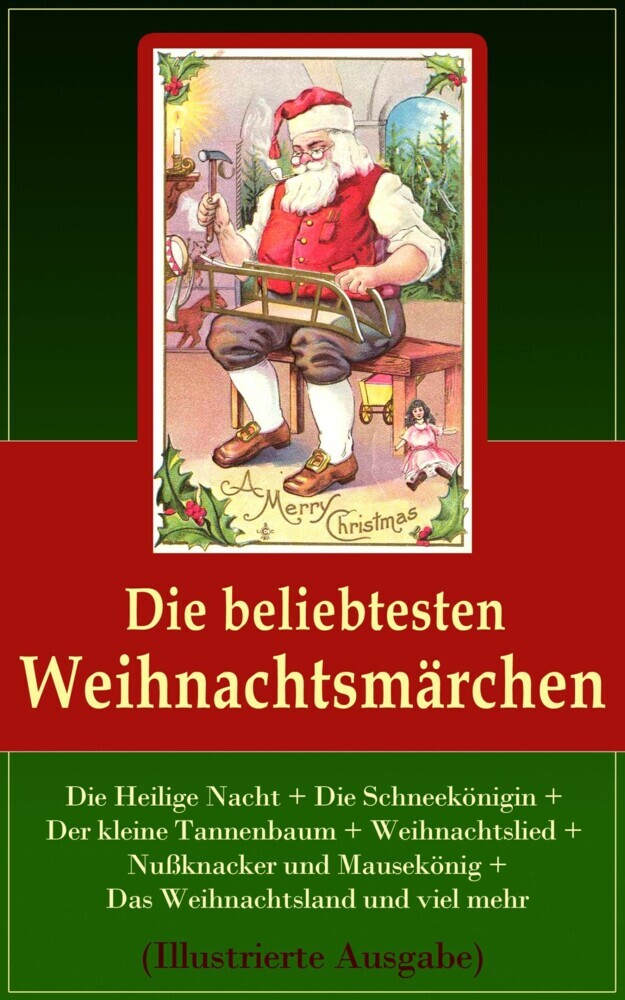 Die beliebtesten Weihnachtsmärchen (Illustrierte Ausgabe) main product photo