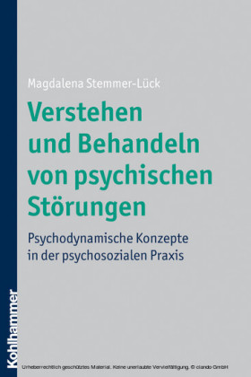 Verstehen und Behandeln von psychischen Störungen
