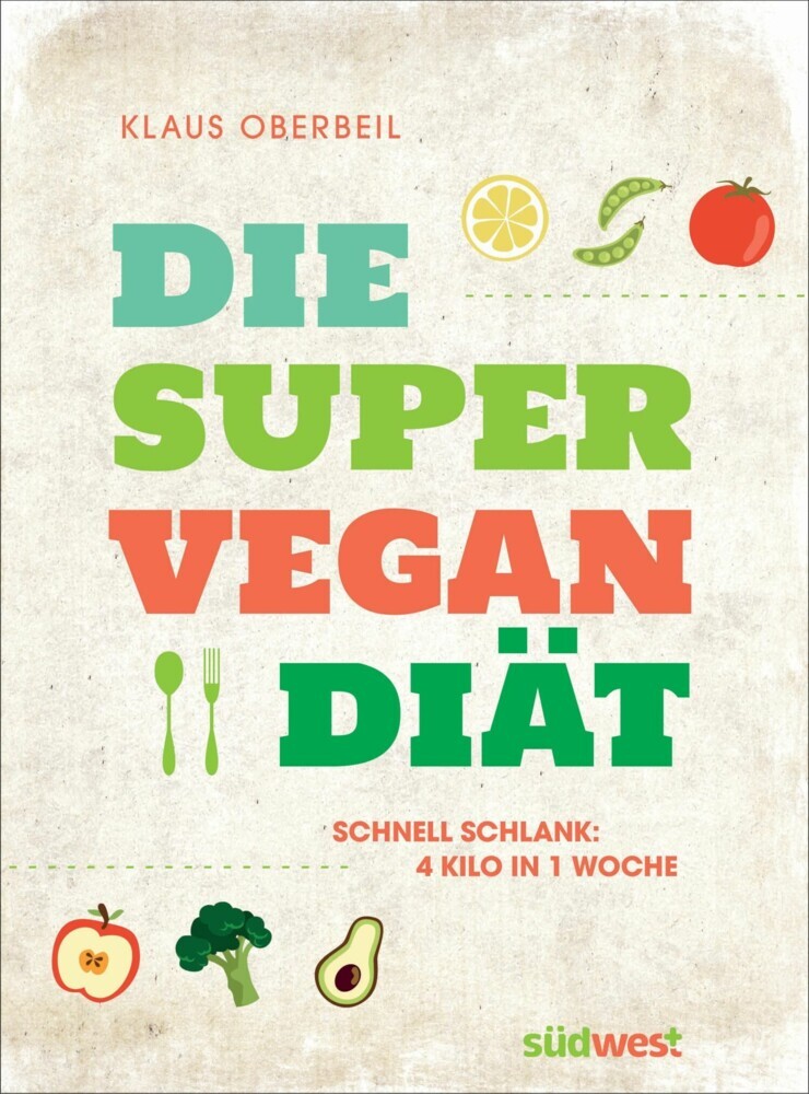 Die Super-Vegan-Diät main product photo