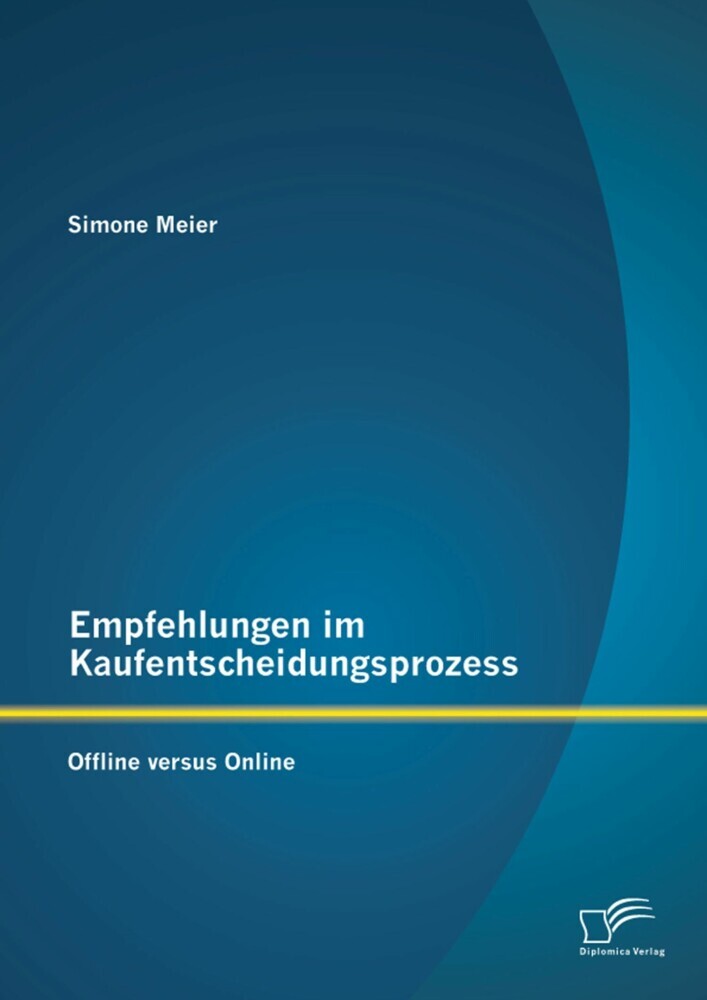 Empfehlungen im Kaufentscheidungsprozess: Offline versus Online main product photo