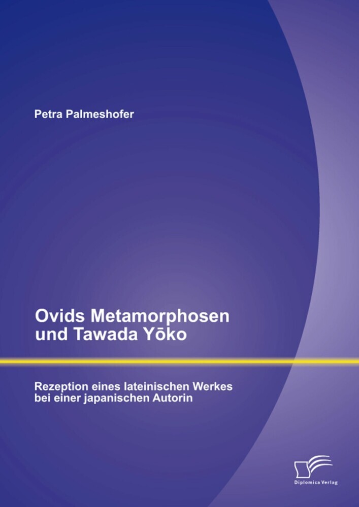 Ovids Metamorphosen und Tawada Yoko main product photo