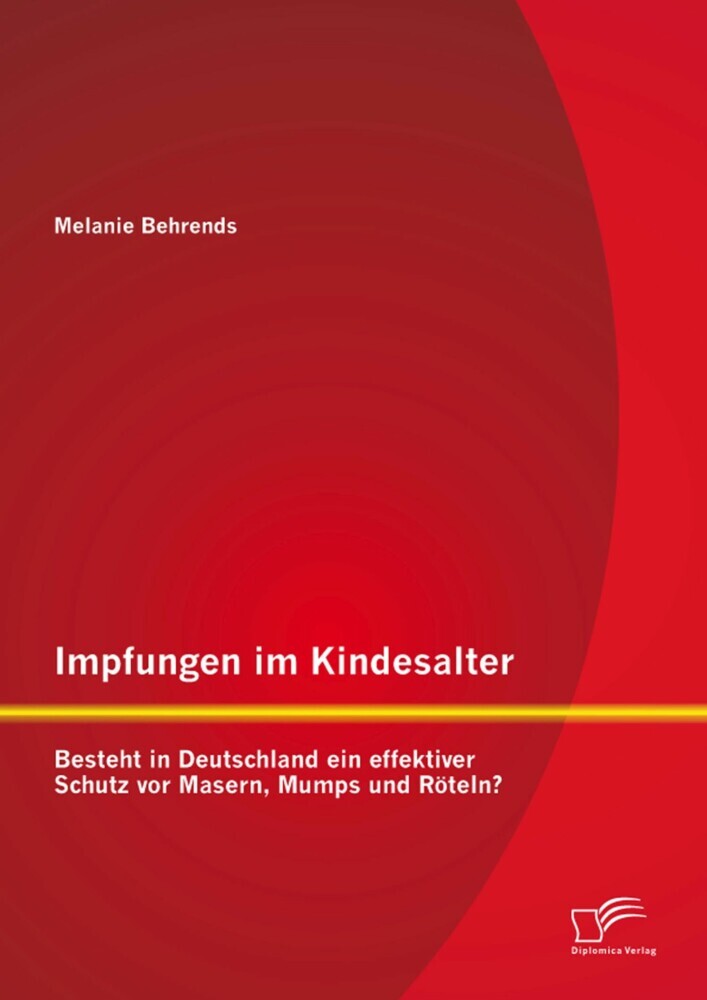 Impfungen im Kindesalter: Besteht in Deutschland ein effektiver Schutz vor Masern, Mumps und Röteln? main product photo