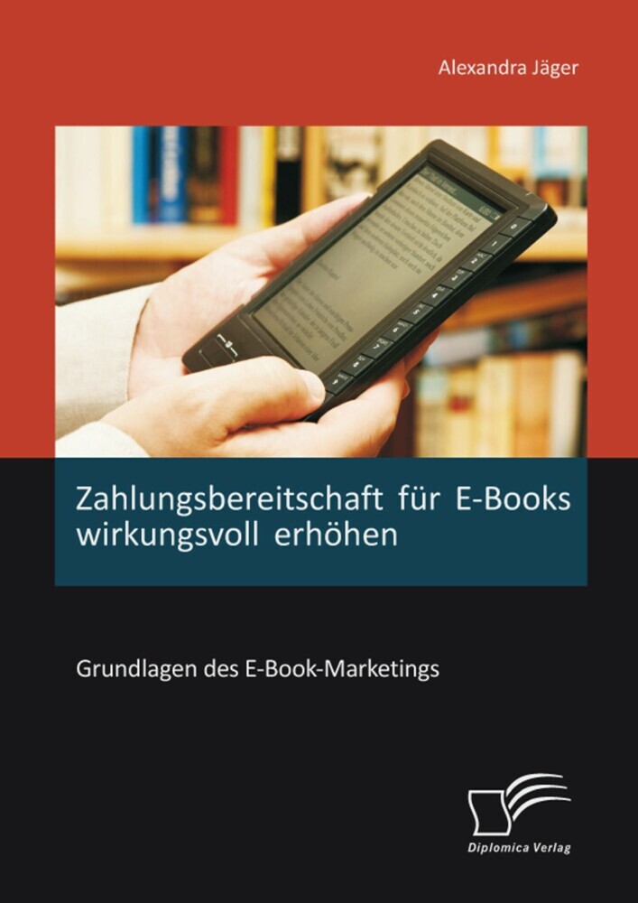 Zahlungsbereitschaft für E-Books wirkungsvoll erhöhen: Grundlagen des E-Book-Marketings main product photo