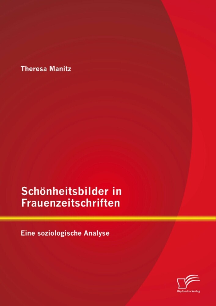 Schönheitsbilder in Frauenzeitschriften: Eine soziologische Analyse main product photo