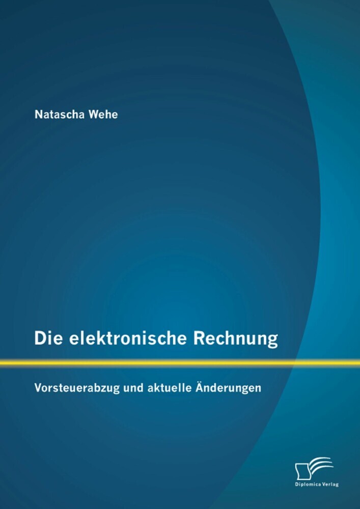 Die elektronische Rechnung: Vorsteuerabzug und aktuelle Änderungen main product photo