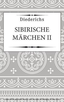 Sibirische Märchen II