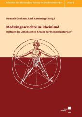 Medizingeschichte im Rheinland