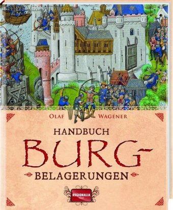 Handbuch Burgbelagerungen