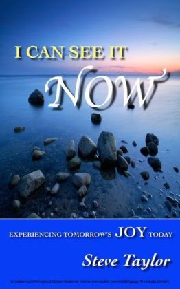 I Can See it Now: Experiencing Tomorrow's Joy Today