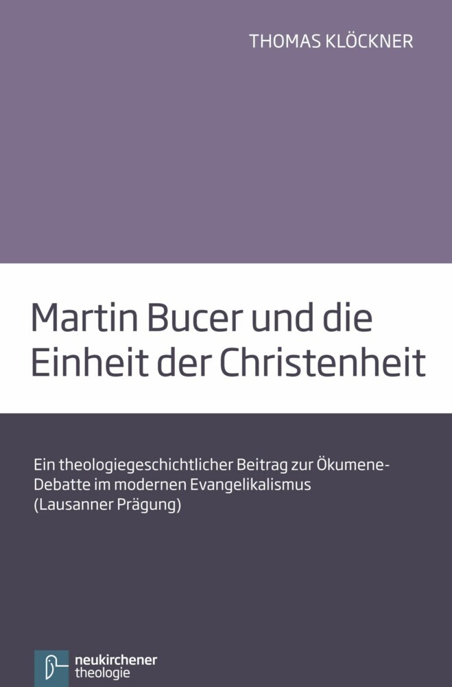 Martin Bucer und die Einheit der Christenheit main product photo