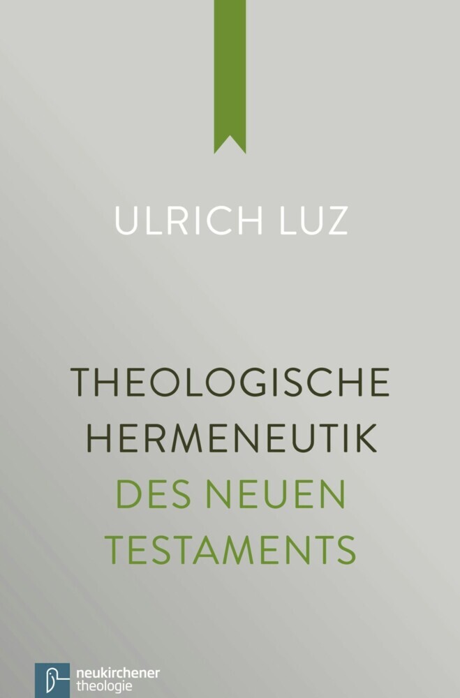Theologische Hermeneutik des Neuen Testaments main product photo