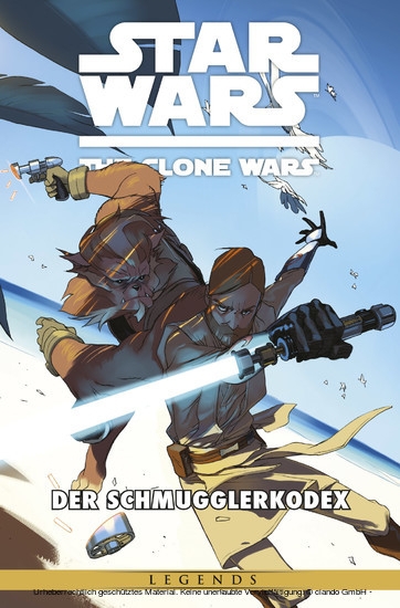 Star Wars: The Clone Wars (zur TV-Serie), Band 16 - Der Schmugglerkodex main product photo