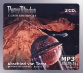 Perry Rhodan Silber Edition (MP3-CDs) 93 - Abschied von Terra, 2 MP3-CDs