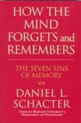 How the Mind Forgets and Remembers main product photo