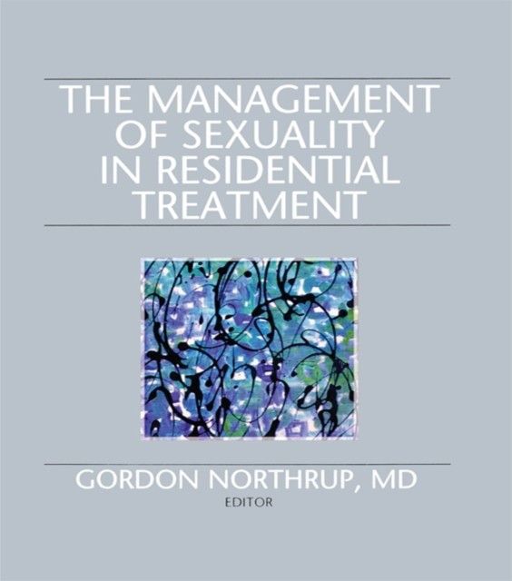 Management of Sexuality in Residential Treatment main product photo