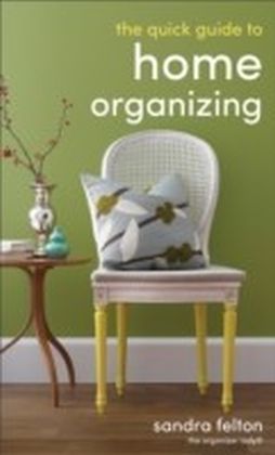 The Quick Guide to Home Organizing main product photo