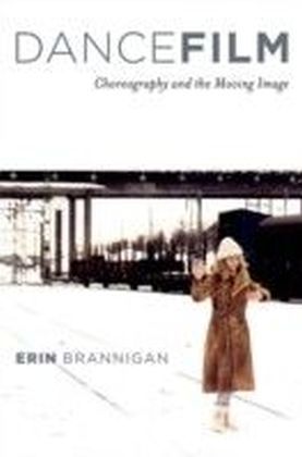 Dancefilm: Choreography and the Moving Image main product photo